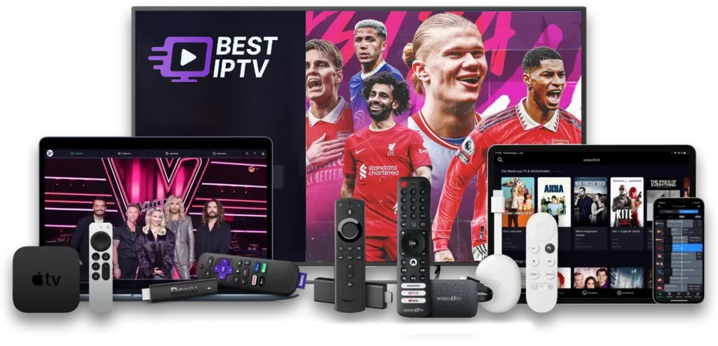 Best IPTV Subscription UK Compatible streaming devices including Smart TV, Fire Stick, Android box